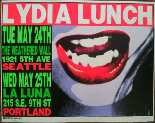 Frank Kozik - KZ9410 - Lydia Lunch Portland / Seattle '94 (Signed/Numbered)