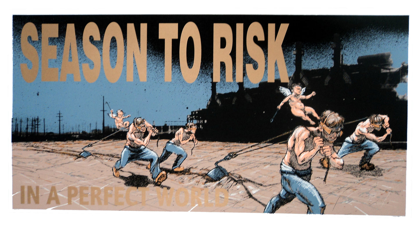 Derek Hess - 1996 - Season to Risk Poster