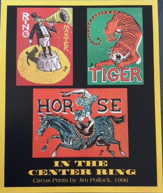 Jim Pollock - 1996 - Phish In Center Ring (Circus Prints) Concert Poster