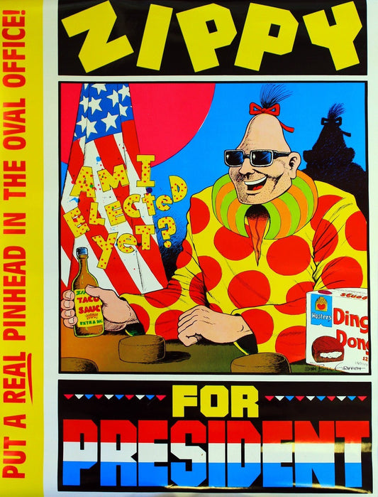 Griffith 1984 Zippy the Pinhead "Zippy For President"